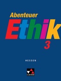 Cover: Abenteuer Ethik - Hessen / Abenteuer Ethik Hessen 3 - Buchner, C.C.