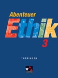 Cover: Abenteuer Ethik - Th&uuml;ringen / Abenteuer Ethik Th&uuml;ringen 3 - Buchner, C.C.