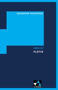 Cover: Faszination Philosophie / Alt, Plotin - Buchner, C.C.