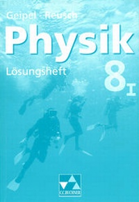 Enlarge image Cover: Geipel - Jäger - Reusch, Physik / Geipel - Jäger - Reusch, Physik LH 8/I - Buchner, C.C.