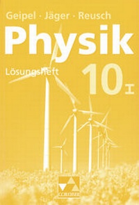 Enlarge image Cover: Geipel - Jäger - Reusch, Physik / Geipel - Jäger - Reusch, Physik LH 10/I - Buchner, C.C.