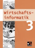 Cover: Wirtschaftsinformatik - alt / Wirtschaftsinformatik 3 - Buchner, C.C.