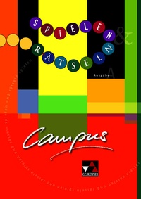 Abbildung von: Campus A. Palette / Campus A Spielen und Rätseln - Buchner, C.C.