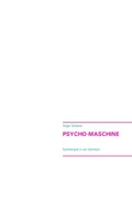Cover: Psycho-Maschine - BoD - Books on Demand