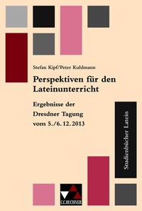 Abbildung von: Studienbücher Latein / Perspektiven f. d. Lateinunterricht - Buchner, C.C.