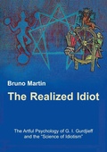 Cover: The Realized Idiot - BoD - Books on Demand