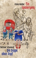 Cover: Ein Spaziergang / Die Puppe ohne Kopf - BoD - Books on Demand