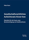 Cover: Gesellschaftsrechtliches Aufsichtsrats-Know-how - BankVerlag Wien