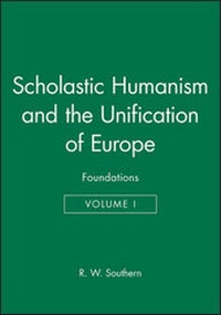 Enlarge image Cover: Scholastic Humanism and the Unification of Europe, Volume I - Wiley
