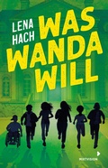 Cover: Was Wanda will - Mixtvision Verlag