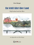 Cover: Ein Schiff f&auml;hrt &uuml;ber Land - EDITION digital