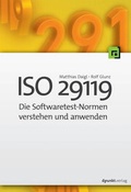 Cover: ISO 29119 - Die Softwaretest-Normen verstehen und anwenden - dpunkt