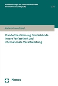 Cover: Standortbestimmung Deutschlands: Innere Verfasstheit und internationale Verantwortung - Nomos