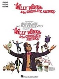 Cover: Willy Wonka & the Chocolate Factory - Hal Leonard Corporation