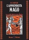 Abbildung von: L' apprendista mago. La via della realizzazione magica - Via magica;Hermes Edizioni
