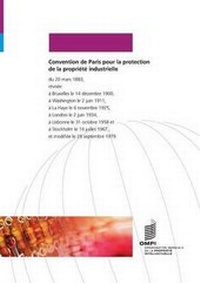 Abbildung von: Convention de Paris Pour La Protection de La Propriete Industrielle - World Intellectual Property Organization