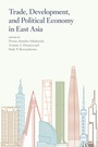 Cover: Trade, Development, and Political Economy in East Asia - ISEAS