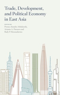 Enlarge image Cover: Trade, Development, and Political Economy in East Asia - ISEAS