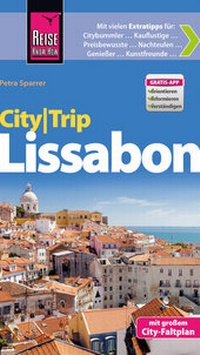 Abbildung von: Reise Know-How CityTrip Lissabon - Reise Know-How Verlag Peter Rump GmbH