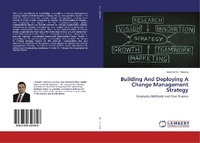 Abbildung von: Building And Deploying A Change Management Strategy - LAP Lambert Academic Publishing