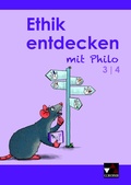 Cover: Ethik entdecken mit Philo / Ethik entdecken 3/4 - Buchner, C.C.