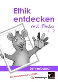 Cover: Ethik entdecken mit Philo / Ethik entdecken LB 1/2 - Buchner, C.C.