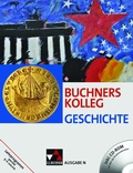 Cover: Buchners Kolleg Geschichte - Ausgabe N / Buchners Kolleg Geschichte N - Buchner, C.C.