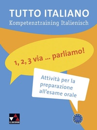 Abbildung von: Tutto italiano / 1, 2, 3 via ... parliamo! - Buchner, C.C.