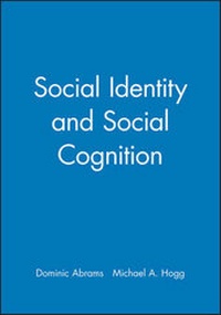 Enlarge image Cover: Social Identity and Social Cognition - Wiley