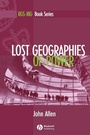 Cover: Lost Geographies of Power - Wiley