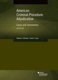 Cover: American Criminal Procedure, Adjudicative - West Academic Press