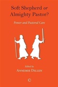 Cover: Soft Shepherd or Almighty Pastor - James Clarke & Co Ltd