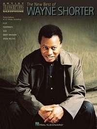 Enlarge image Cover: The New Best of Wayne Shorter - Hal Leonard Corporation
