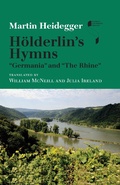 Cover: Hoelderlin's Hymns "Germania" and "The Rhine" - Indiana University Press