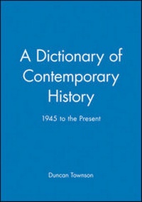 Enlarge image Cover: A Dictionary of Contemporary History - Wiley