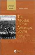Cover: The Making of the American South - Wiley