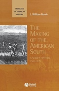 Cover: The Making of the American South - Wiley