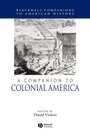Cover: A Companion to Colonial America - Wiley