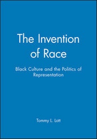 Enlarge image Cover: The Invention of Race - Wiley