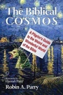 Cover: Biblical Cosmos - The Lutterworth Press