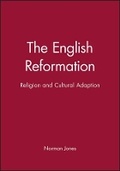 Cover: The English Reformation - Wiley