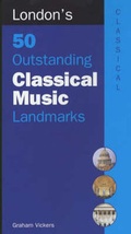 Cover: London's 50 Outstanding Classical Music Landmarks - Omnibus Press