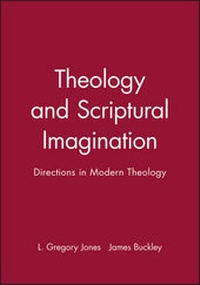Enlarge image Cover: Theology and Scriptural Imagination - Wiley