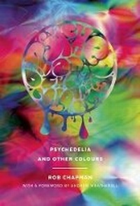 Enlarge image Cover: Psychedelia and Other Colours - Faber & Faber
