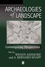 Cover: Archaeologies of Landscape - Wiley