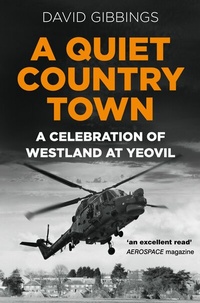 Abbildung von: A Quiet Country Town - The History Press Ltd