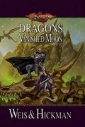 Cover: Dragons of a Vanished Moon: Dragonlance - Wizards of the Coast