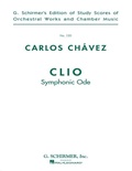 Cover: Clio (Symphonic Ode): Full Score - G. Schirmer, Inc.