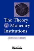 Cover: The Theory of Monetary Institutions - Wiley