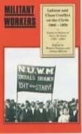 Cover: Militant Workers - John Donald Publishers Ltd